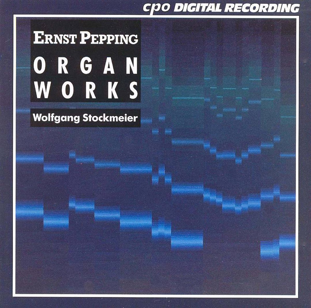Pepping: Organ Works / Wolfgang Stockmeier