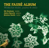 Gil Shaham, Akira Eguchi/ Smith - The Faure Album (CD)