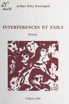 Interférences et exils