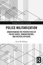 Innovations in Policing - Police Militarization