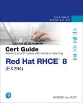 Certification Guide - Red Hat RHCE 8 (EX294) Cert Guide