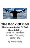 The Insane Behaviors Of Insanity 1 - The Book Of God