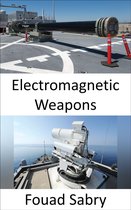 Emerging Technologies in Military 5 - Electromagnetic Weapons
