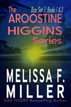 Aroostine Higgins Thriller Box Set 1 - The Aroostine Higgins Series: Box Set 1 (Books 1 and 2)