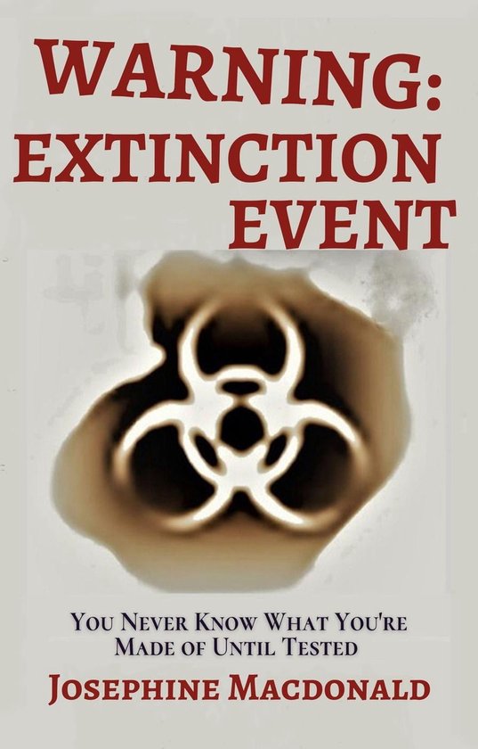 WARNING: Extinction Event 1 - Warning: Extinction Event, Book One ...