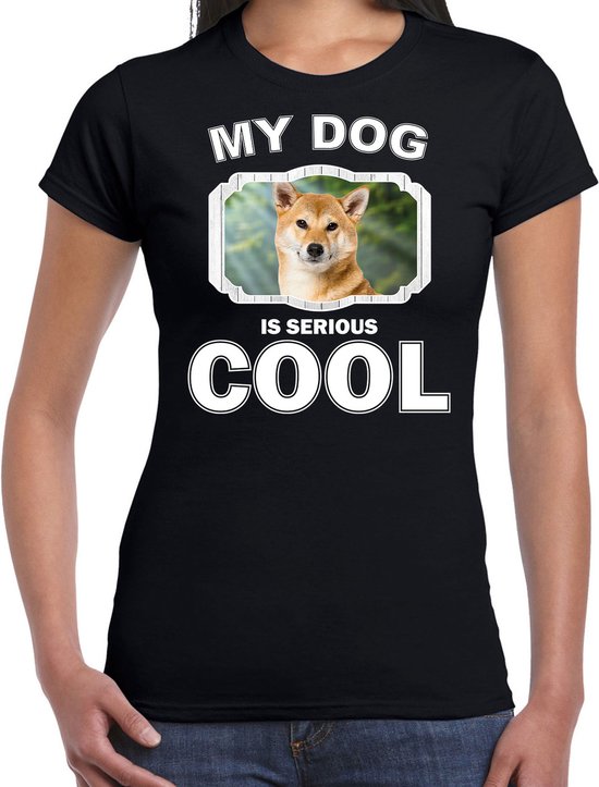 Shiba inu honden t-shirt my dog is serious cool zwart - dames - Shiba inu  liefhebber... | bol.com