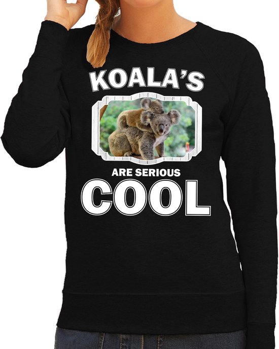 Dieren koalaberen sweater zwart dames - koalas are serious cool trui - cadeau sweater koala/ koalaberen liefhebber L