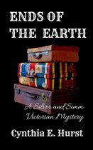 Silver and Simm Victorian Mysteries 18 - Ends of the Earth