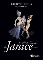 Canicule - Les Malheurs de Janice - L'intégrale