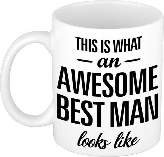 Mug blanc avec texte noir : "THIS IS WHAT - an - AWESOME BEST MAN looks like".