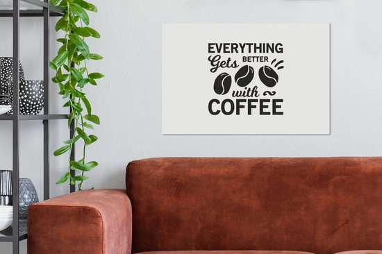 Peinture - Citation sur le Café Tout s'améliore avec le café - 90x60 cm - Toile