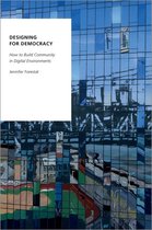 Oxford Studies in Digital Politics - Designing for Democracy