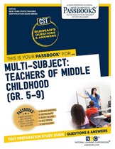 New York State Teacher Certification Examination Series (NYSTCE) - Multi-Subject: Teachers of Middle Childhood (Gr. 5–9)