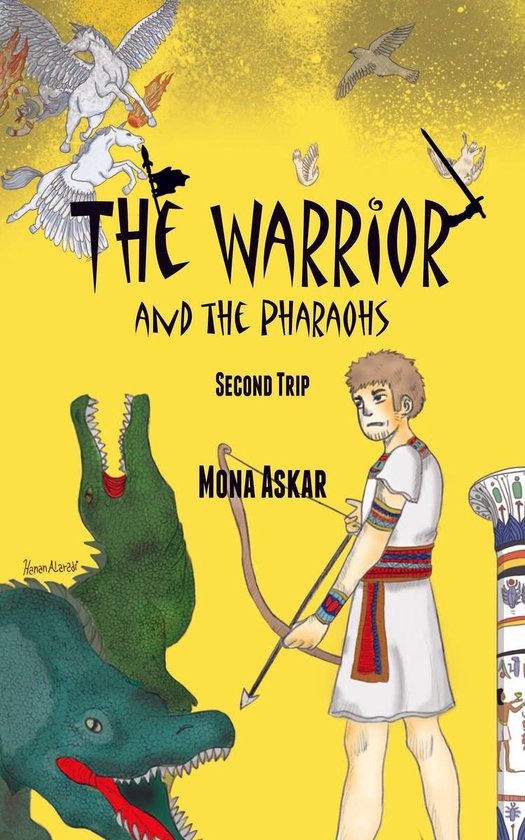 The warrior and the ... 2 - The Warrior and the Pharaohs - cover