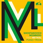 Trio Metral - Shostakovich/Weinberg: 3 Piano Trios (CD)