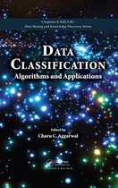 Chapman & Hall/CRC Data Mining and Knowledge Discovery Series - Data Classification