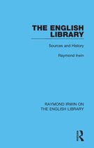 Raymond Irwin on the English Library - The English Library