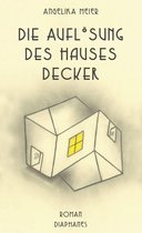 Literatur - Die Auflösung des Hauses Decker