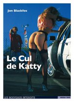 Les nouveaux interdits - Le Cul de Katty