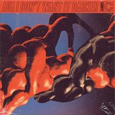 Aua - I Don't Want It Darker (CD)