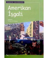 Amerikan İşgali
