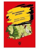 Der Tannenbaum Çam Ağacı Almanca Türkçe Bakışımlı