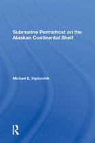 Submarine Permafrost On The Alaskan Continental Shelf