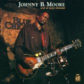 Johnny B. Moore - Live At Blue Chicago (CD)