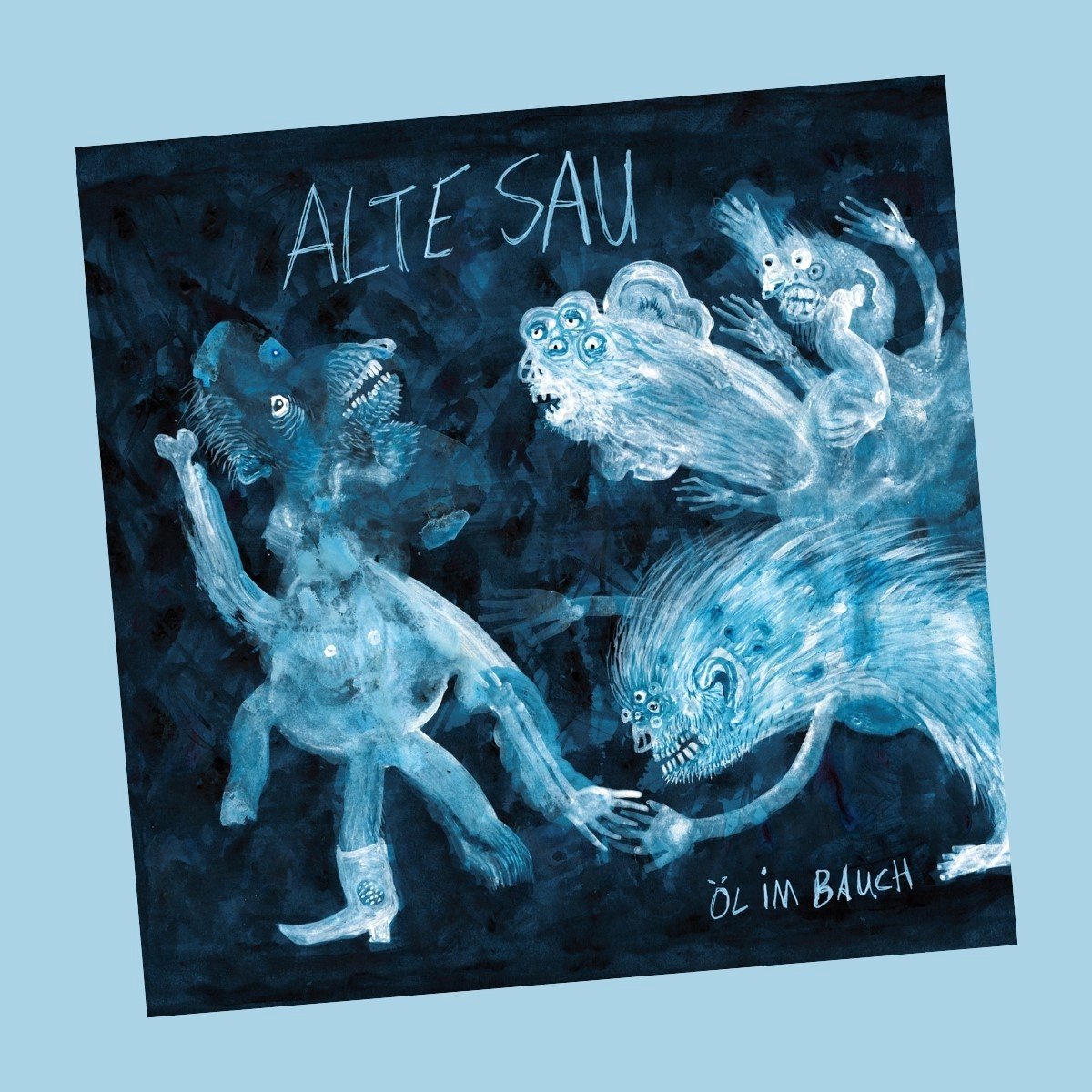 Alte Sau - Öl Im Bauch (LP)