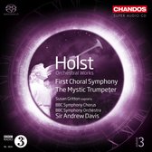 BBC Symphony Chorus And Orchestra - Holst: First Choral Symhony/Mystic Trumpeter (Super Audio CD)