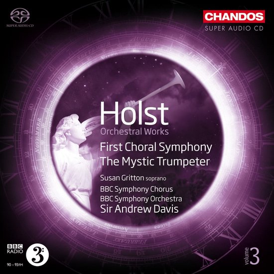 BBC Symphony Chorus And Orchestra - Holst: First Choral Symhony/Mystic Trumpeter (SACD)