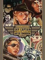 Sky Captain and the Art of Tomorrow