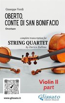 Oberto - overture for string quartet 2 - Violin II part of "Oberto" for String Quartet