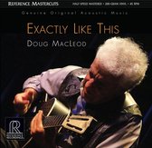 Doug MacLeod - Exactly Like This (2 LP)