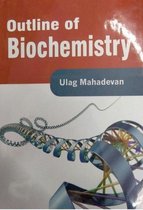 Outline Of Biochemistry