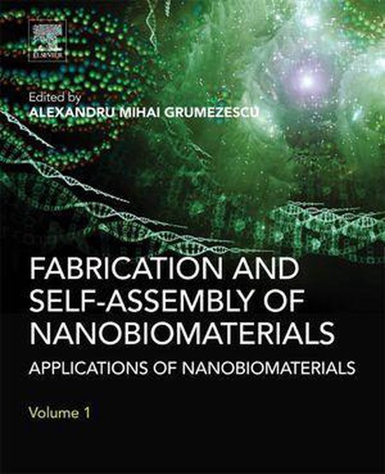 Fabrication and Self-Assembly of Nanobiomaterials - cover