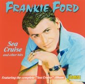 Frankie Ford - Sea Cruise And Other Hits (CD)