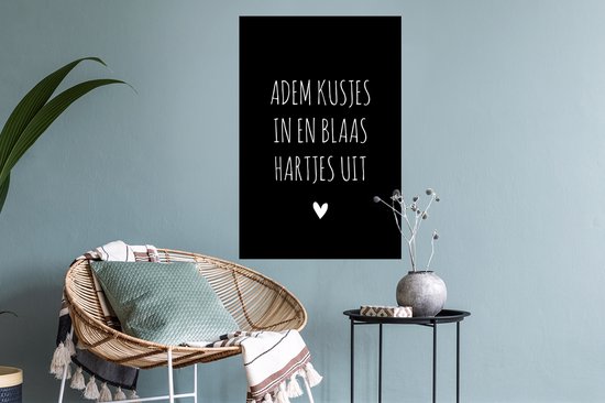 Muurstickers - Sticker Folie - Quotes - Adem kusjes in en blaas hartjes uit - Spreuken - 40x60 cm - Plakfolie - Muurstickers Kinderkamer - Zelfklevend Behang - Zelfklevend behangpapier - Stickerfolie