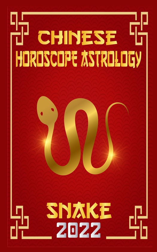 2022 monthly astrology forecast 6 Snake Chinese Horoscope & Astrology