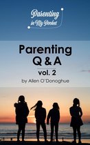 Parenting Q & A vol. 2