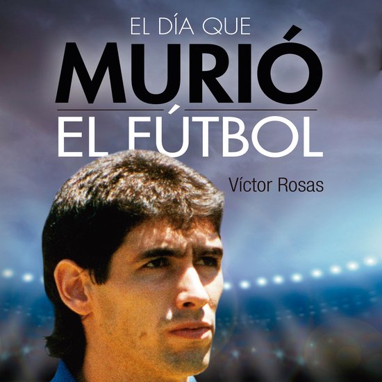 El día que murió el fútbol - cover