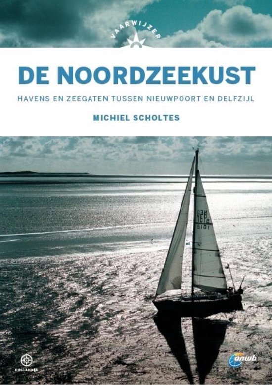 Cover van het boek 'Vaarwijzer Noordzeekust' van M. Scholtes