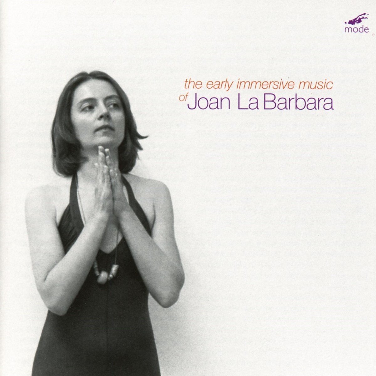 Joan La Barbara - The Early Immersive Music Of Joan La Barbara (CD)