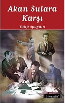 Akan Sulara Karşı