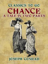 Classics To Go - Chance A Tale in Two Parts