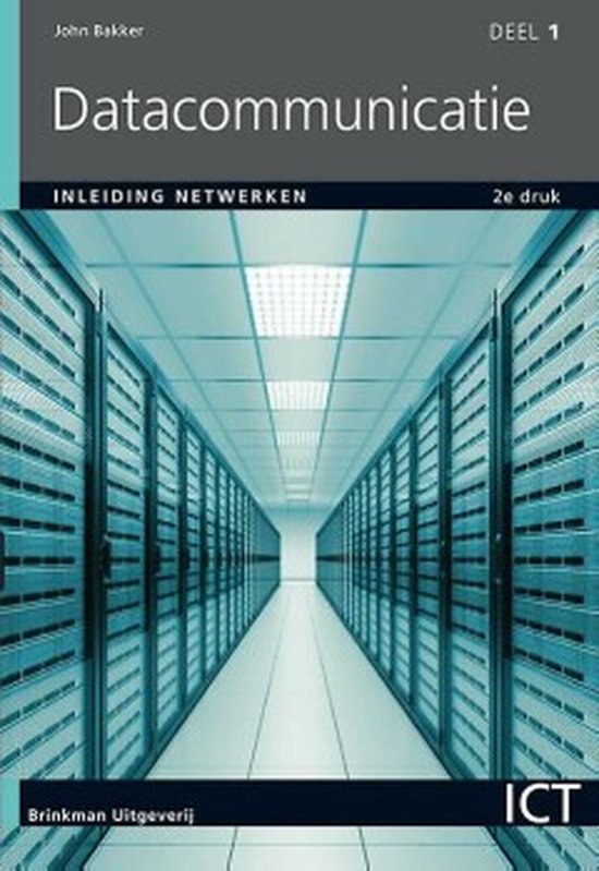 Boek cover MBO ICT  -  Datacommunicatie 1 Inleiding netwerken van John Bakker (Paperback)
