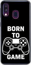 Geschikt voor Samsung Galaxy A40 hoesje - Gamen - Quotes - Controller - Born to game - Zwart - Wit - Siliconen Telefoonhoesje