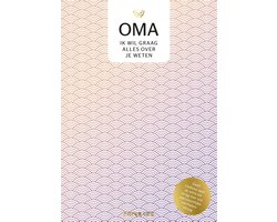 Over jou - Oma, ik wil graag alles over je weten