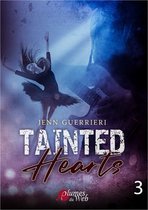 Tainted Hearts 3 - Tainted Hearts - Tome 3