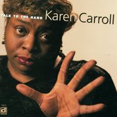 Karen Carroll - Talk To The Hand (CD)